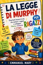 LA LEGGE DI MURPHY PER RAGAZZI