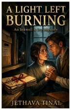 A Light Left Burning