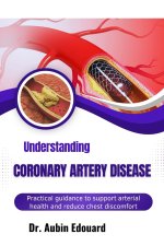 Understanding Coronary Artery Disease