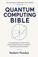 Quantum Computing Bible