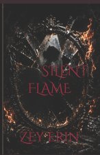 SILENT FLAME