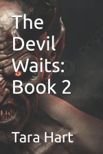 The Devil Waits