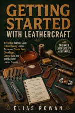 Getting Started with Leathercraft