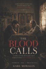 The Blood Calls