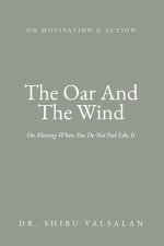 The Oar And The Wind