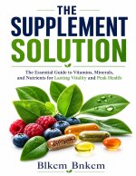 The Supplement Solution
