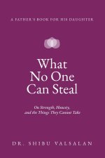 What No One Can Steal