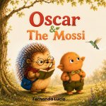 Oscar & The Mossi