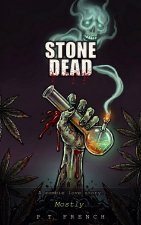 Stone Dead