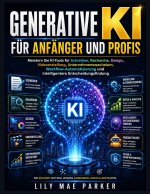 Generative KI für Anfänger und Profis