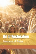 Oil of Restoration