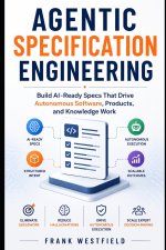 Agentic Specification Engineering