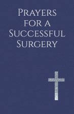Prayers for a Successful Surgery