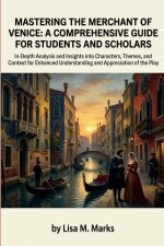 Mastering The Merchant of Venice