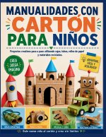 MANUALIDADES CON CARTÓN PARA NIÑOS