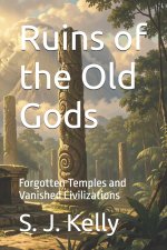 Ruins of the Old Gods