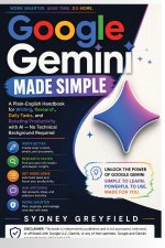 Google Gemini Made Simple