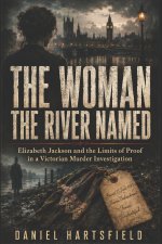 THE WOMAN THE RIVER NAMED