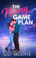 The Nanny Game Plan