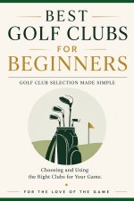 Best Golf Clubs for Beginners