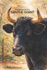 Ferdinand the Gentle Giant