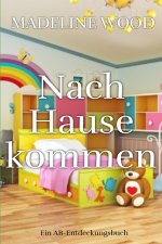 Nach Hause kommen