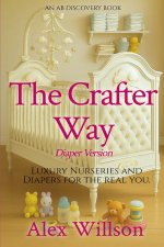 The Crafter Way (diaper version)