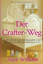 Der Crafter-Weg