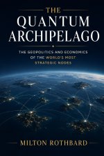 The Quantum Archipelago