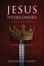Jesus Overcomers