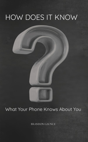 How Does It Know?