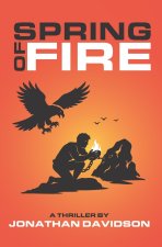 Spring of Fire