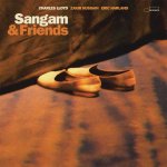 CD Charles Lloyd: Sangam & Friends