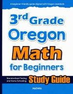 3rd Grade Oregon Math for Beginners