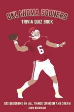 Oklahoma Sooners Trivia Quiz Book