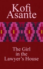 The Girl in the Lawyer's House