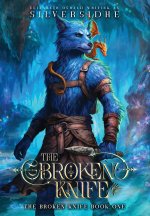 The broken Knife Book One