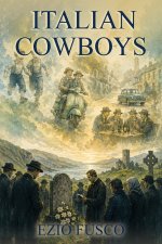 Italian Cowboys