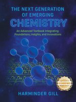 The Next Generation of Emerging Chemistry