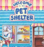 Welcome to the Pet Shelter