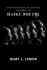 Generation Events and Activities Captured via Haiku Poetry