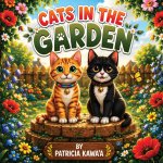 Cats in the Garden