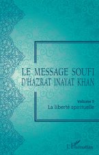 Le message soufi d'Hazrat Inayat Khan