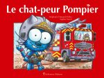 Le chat Peur-Pompier