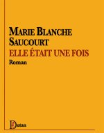 Elle était une fois