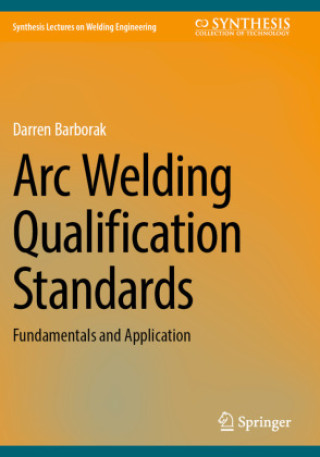 Arc Welding Qualification Standards