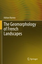 The Geomorphology of French Landscapes