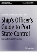 Ship's Officer's Guide to Port State Control