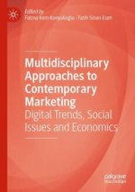 Multidisciplinary Approaches to Contemporary Marketing