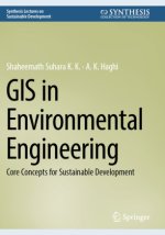 GIS in Environmental Engineering